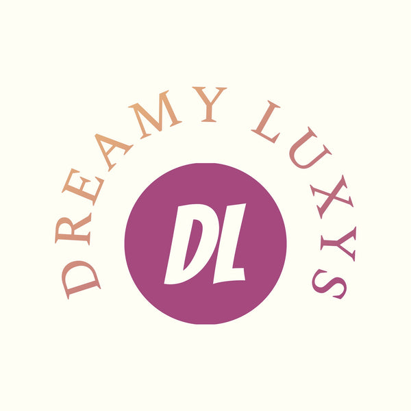 Dreamy Luxys